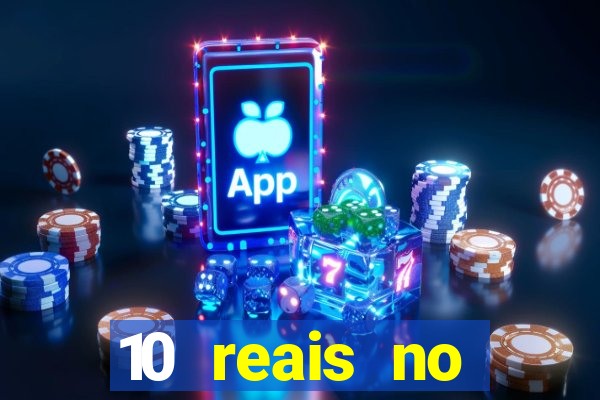 10 reais no cadastro fortune tiger